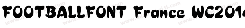 FOOTBALLFONT France WC2014字体转换